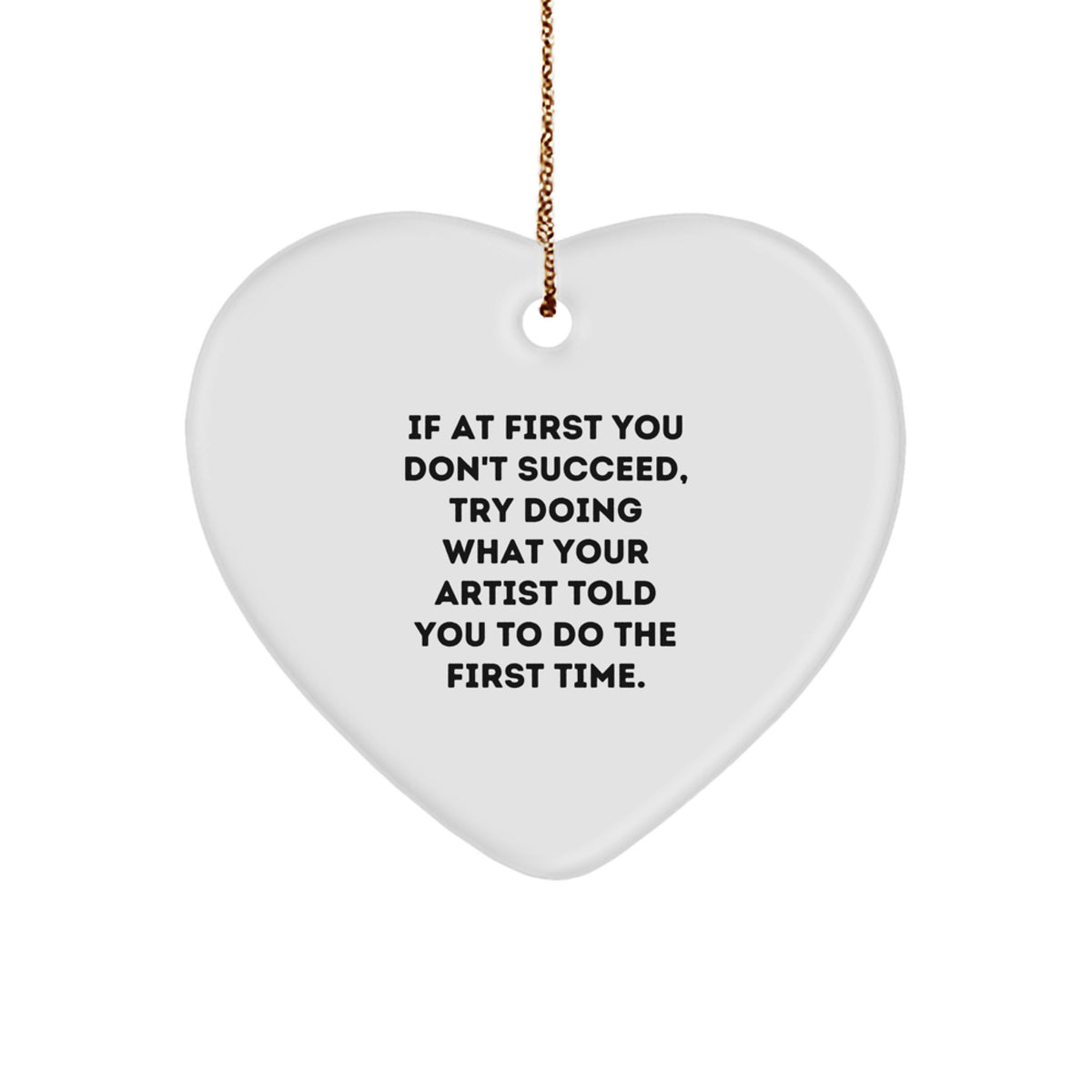 Funny Artist Heart Ornament Gifts from Friends to Artist Men Women Family Christmas Unique Gifts - Image 1