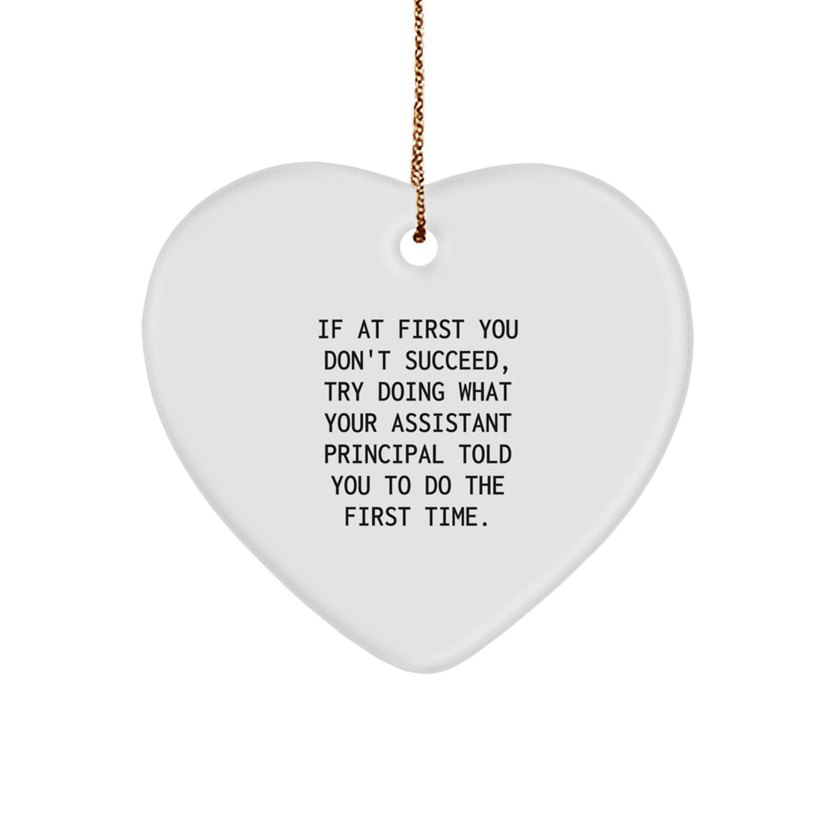 Funny Assistant Principal Gifts, Heart Ornament for Assistant Principal, Christmas Unique Gifts from Friends - Image 1