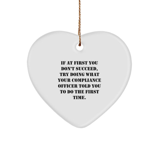 Funny Compliance Officer Gifts for Men, Compliance Officer Christmas Unique Gifts from Coworkers, Heart Ornament Compliance Officer Quote - Image 1