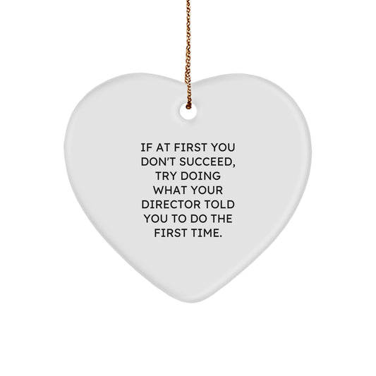 Funny Director Heart Ornament Gifts from Friends to Director, Christmas Unique Gifts for Men, Women, Friends, or Coworkers, Heart Shaped White MDF with High-Gloss Finish - Image 1