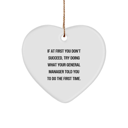 Funny General Manager Heart Ornament Gifts from Friends for General Manager at Christmas Time - Image 1