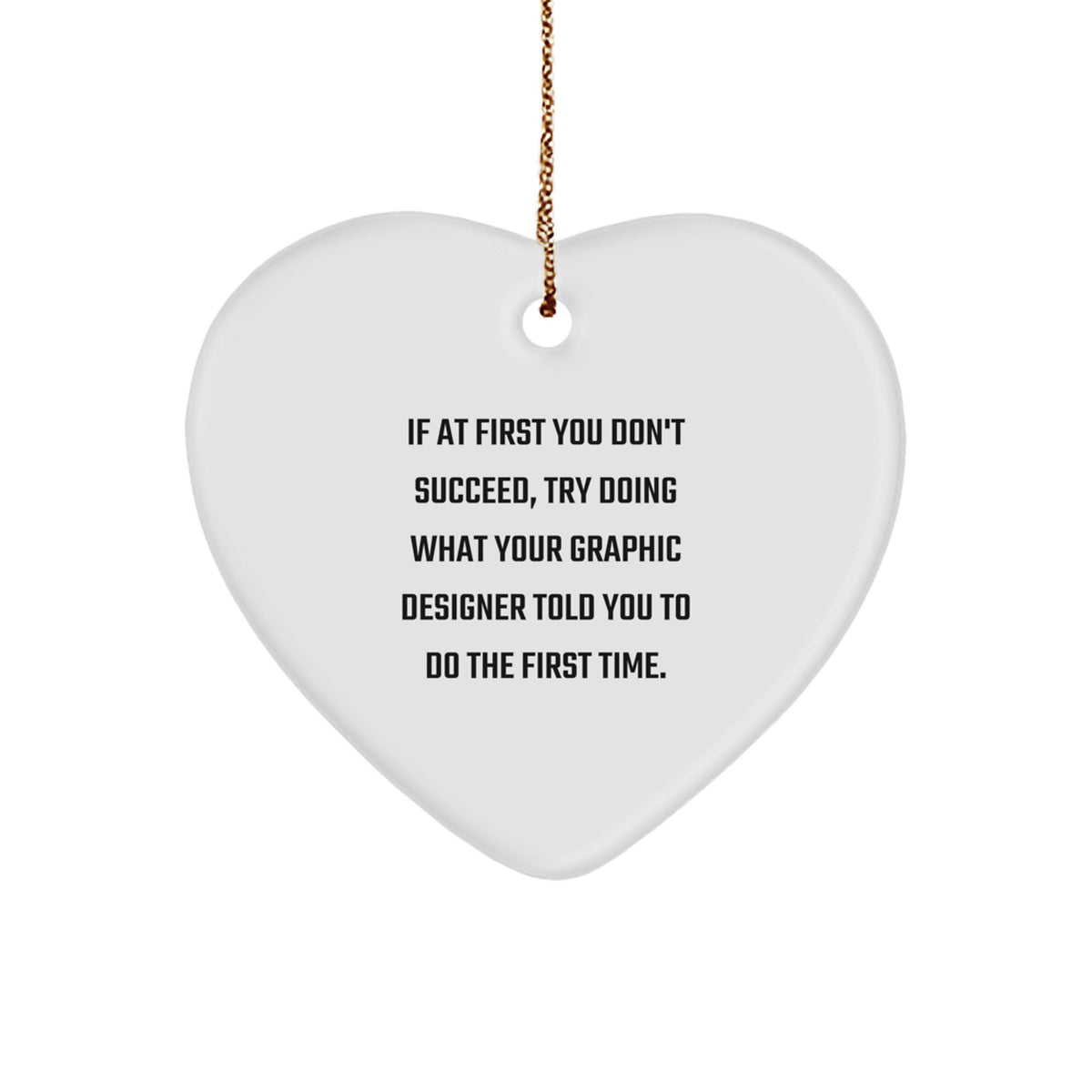 Unique Gifts for Graphic Designers, Funny Heart Ornament for Men, Customized Heart Ornament from Friends for Graphic Designers at Christmas - Image 1