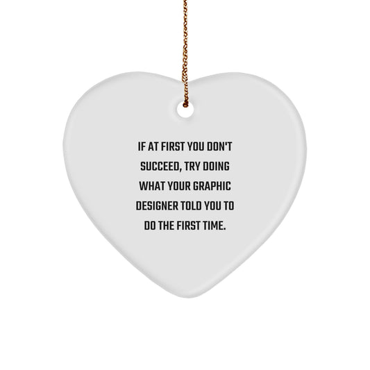 Unique Gifts for Graphic Designers, Funny Heart Ornament for Men, Customized Heart Ornament from Friends for Graphic Designers at Christmas - Image 1