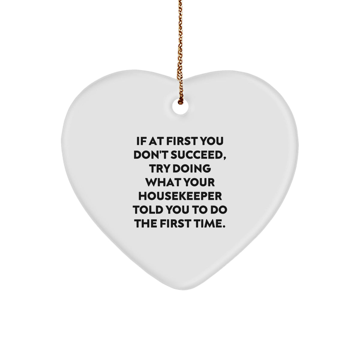 Funny Housekeeper Heart Ornament Gifts from Friends for Housekeepers, Inspirational Housekeepers Gifts, Cute Housekeeper Heart Ornament - Image 1