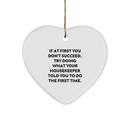 Funny Housekeeper Heart Ornament Gifts from Friends for Housekeepers, Inspirational Housekeepers Gifts, Cute Housekeeper Heart Ornament - Image 1