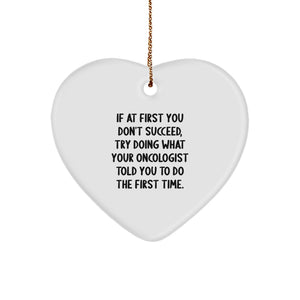 Funny Oncologist Gifts from Family to Heartfelt Inspirational Quote Ornament, Christmas Unique Gifts for Oncologist - Image 1