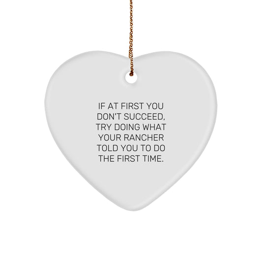 Funny Rancher Christmas Unique Gifts from Friends to Family Heart Ornament, Inspirational Quote, Heart Shaped White Metal Finish, Perfect for Rancher Lover - Image 1