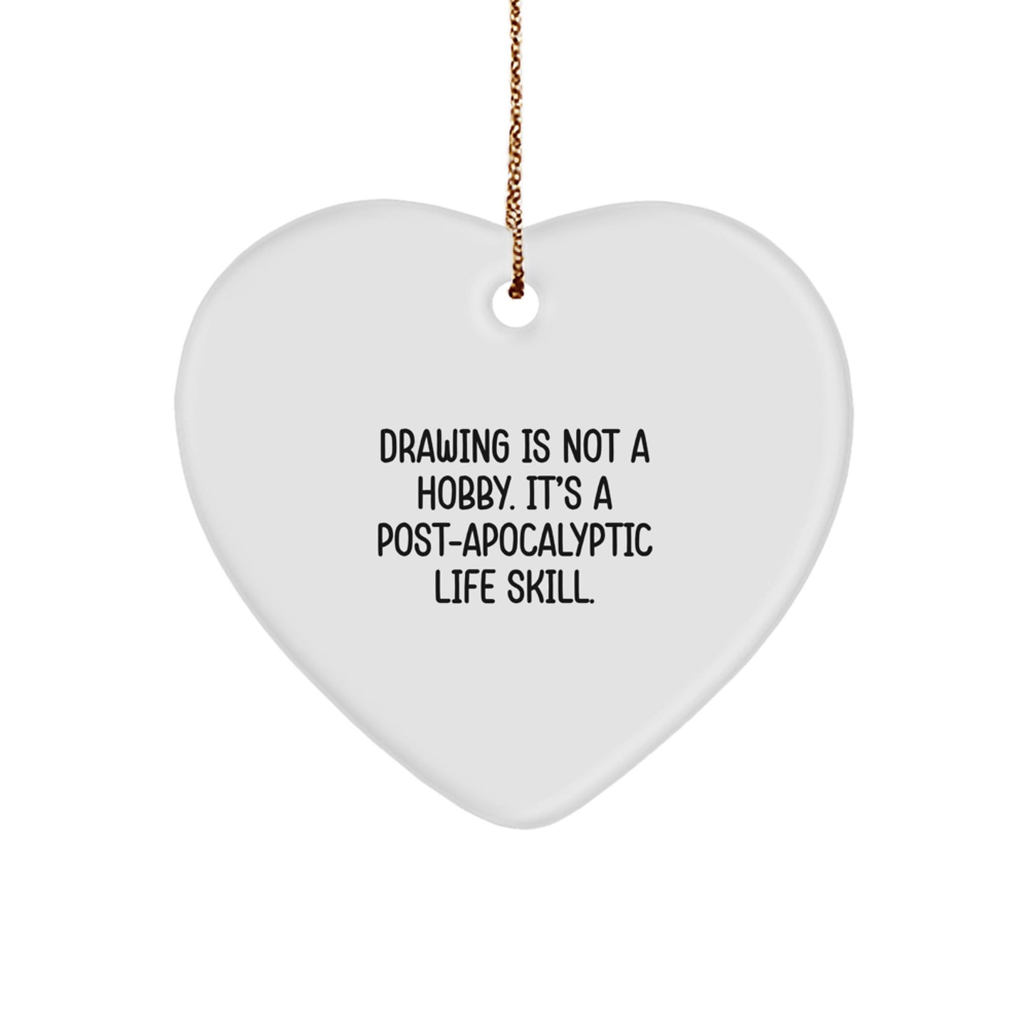 Funny Drawing Gifts, Heart Ornament for Drawing Enthusiasts, Gifts from Friends for Drawing Lovers, Unique Christmas Unique Gifts for Men, Women - Image 1