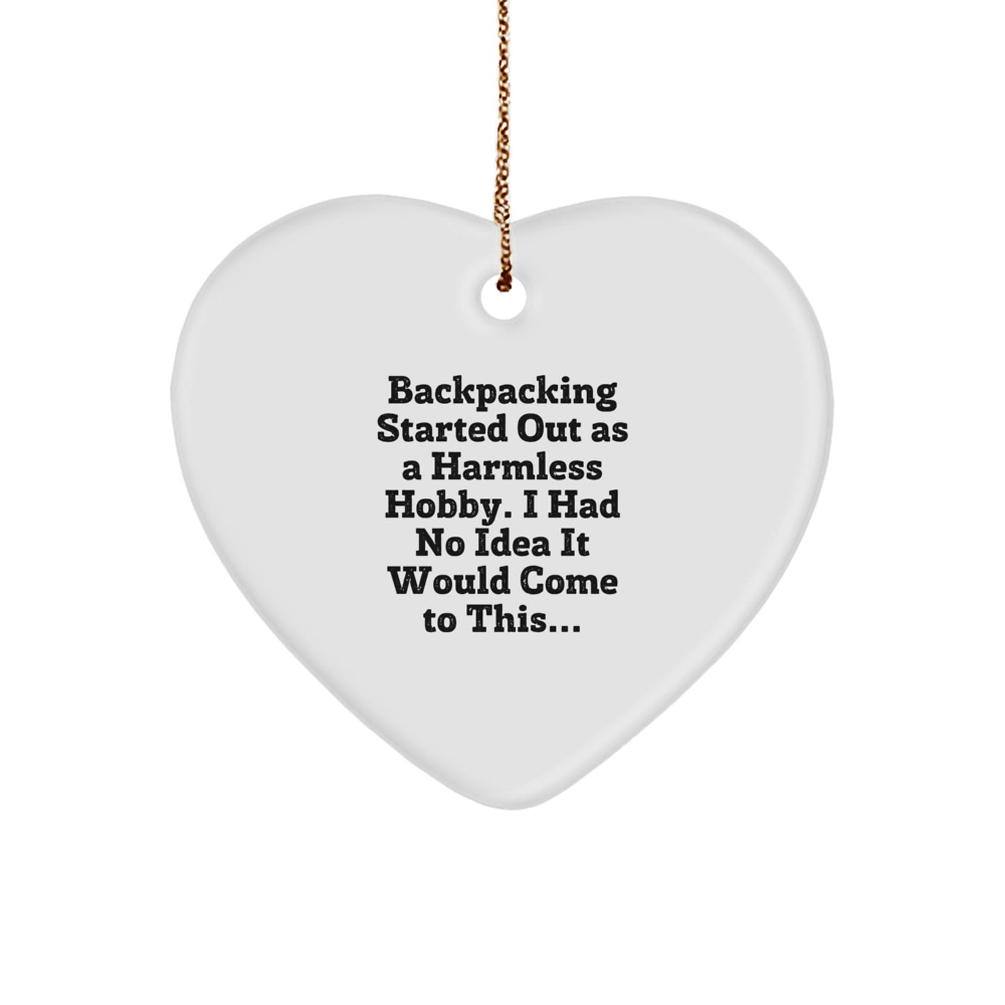Backpacking Gifts for Men, Funny Heart Ornament for Christmas Unique Gifts from Friends to Family - Image 1