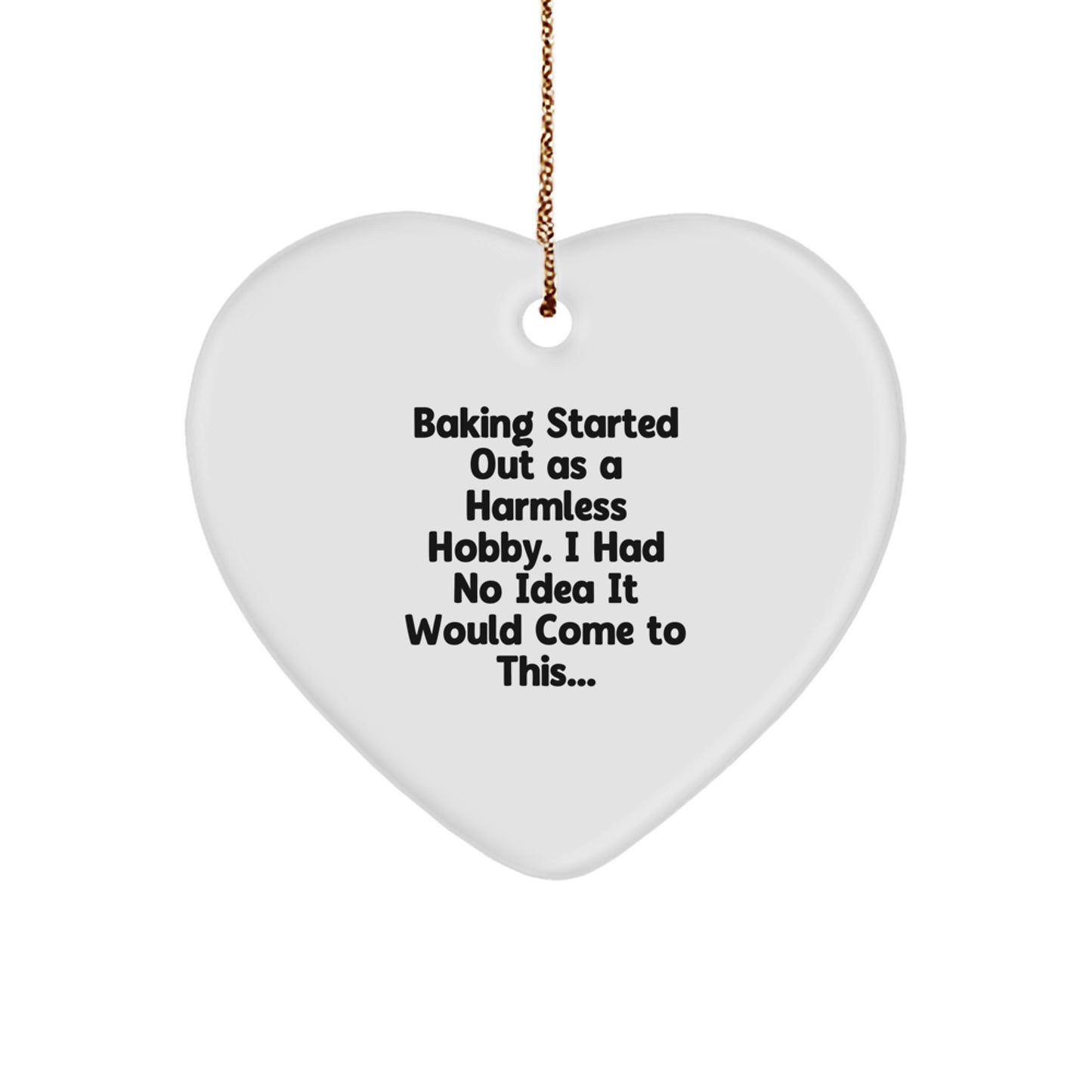 Funny Baking Heart Ornament Gifts from Men to Baking Women, Friends, or Family Members This Christmas Unique Gifts - Image 1