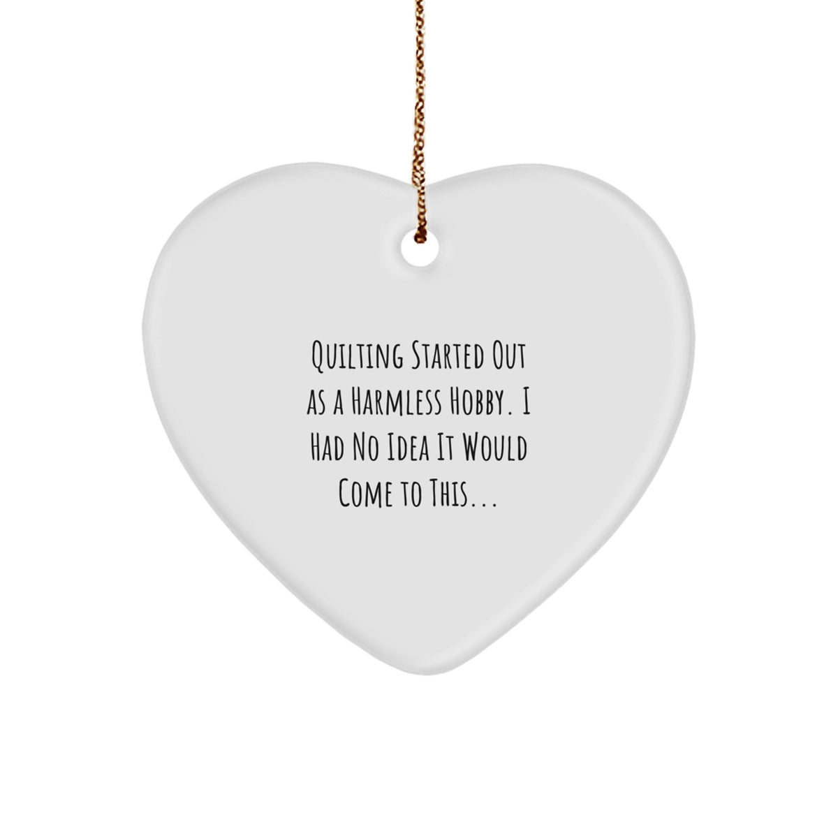 Quilting Gifts for Women from Friends, Funny Heart Ornament for Christmas Unique - Image 1