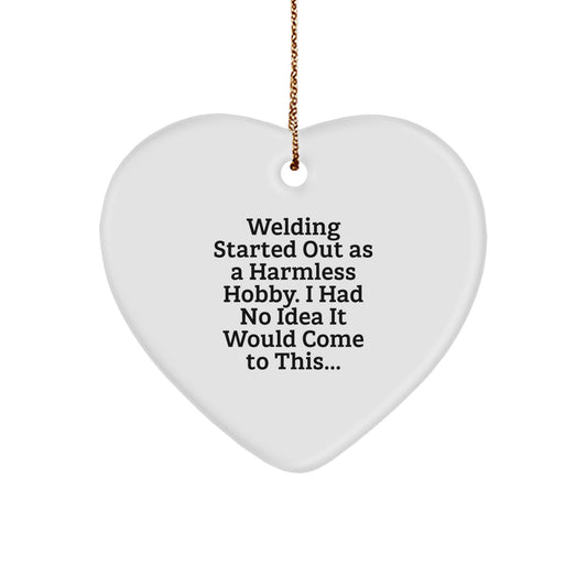 Unique Welding Christmas Unique Gifts from Friends, Funny Quote Heart Ornament for Family, Funny Welding Heart Ornament, Gifts for Women, Men, Coworkers - Image 1