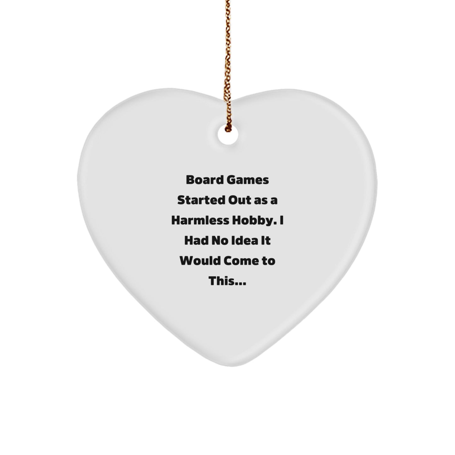 Funny Board Games Heart Ornament Gifts from Family for Christmas, Cute Heart Shaped Decoration, Inspirational Quote Board Games Lover's Unique Gifts - Image 1