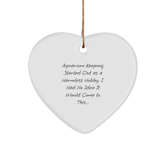 Funny Aquarium Keeping Gifts for Friends Gifts from Men Heart Ornament, Christmas Unique Gifts for Aquarium Keeping Enthusiasts, Heart Shaped Ornament - Image 1