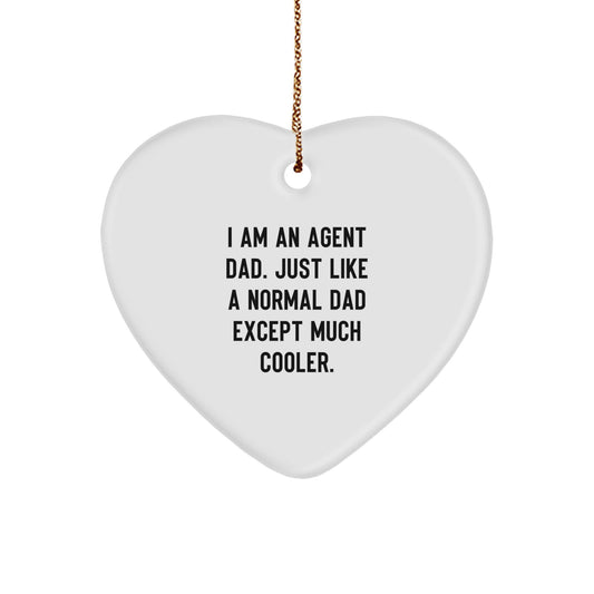 Funny Agent Dad Heart Ornament, Gifts from Men to Agent, Christmas Unique Gifts for Agent, I Am An Agent Dad Heart Decoration - Image 1