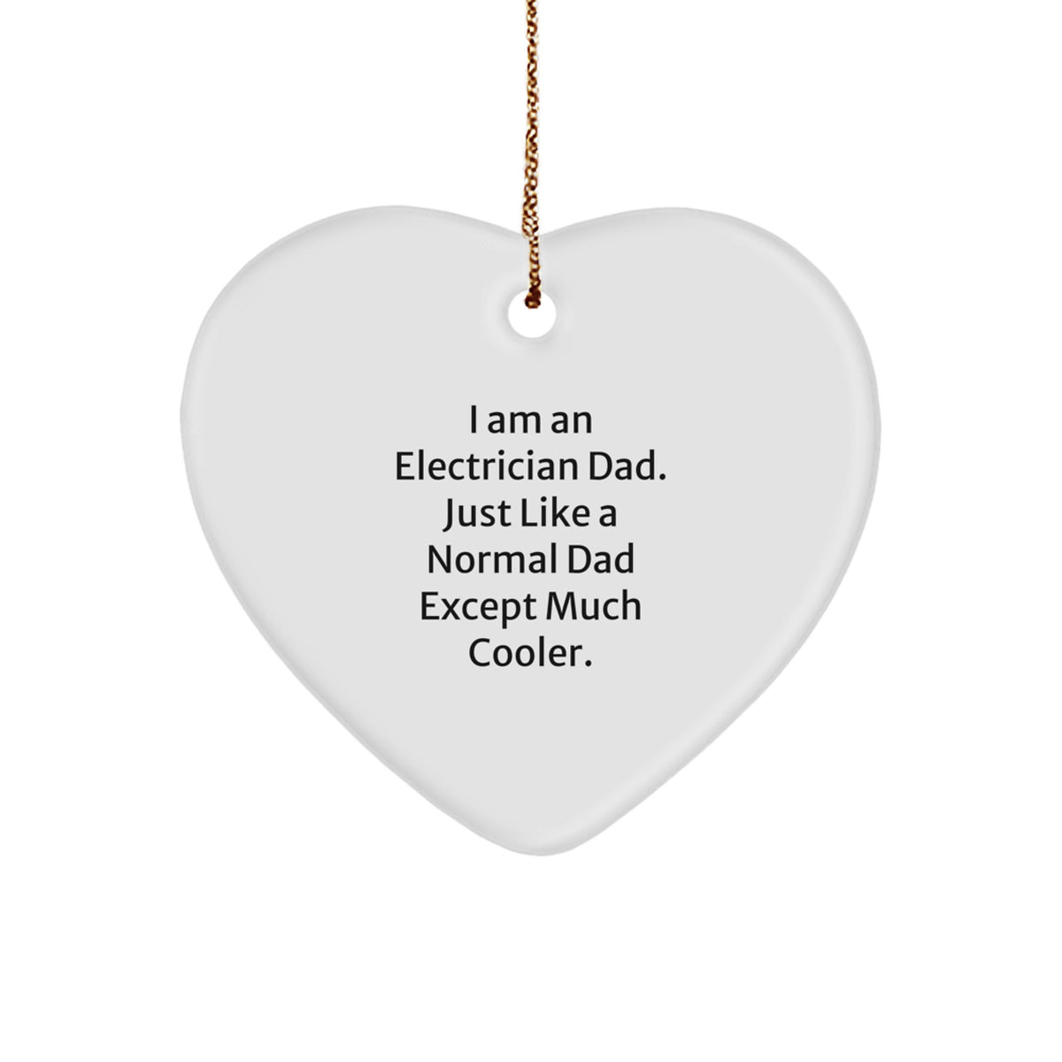 Funny Electrician Heart Ornament Gifts from Dad to Electrician Men on Christmas Unique Occasions - Image 1