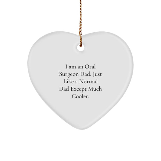 Funny Oral Surgeon Dad Gifts for Men, Heart Ornament, Christmas Unique Presents from Family - Image 1