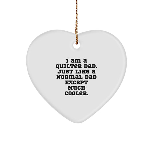 Christmas Gift Quilter Dad Heart Ornament for Her Present - Image 1