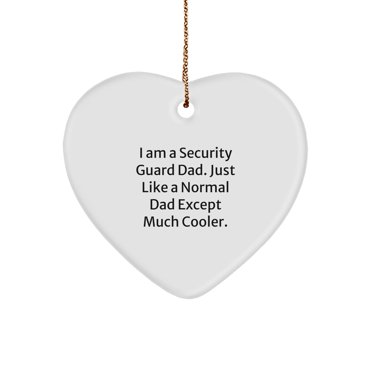 Funny Security Guard Dad Heart Ornament, Gifts from Family for Men, Unique Christmas Decorations - Image 1