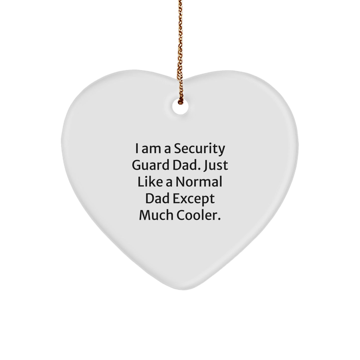 Funny Security Guard Dad Heart Ornament, Gifts from Family for Men, Unique Christmas Decorations - Image 1