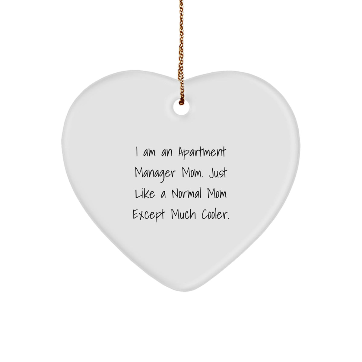Cool Apartment Manager Mom Gifts for Women from Friends - Funny Heart Ornament for Christmas Unique Presents - Image 1