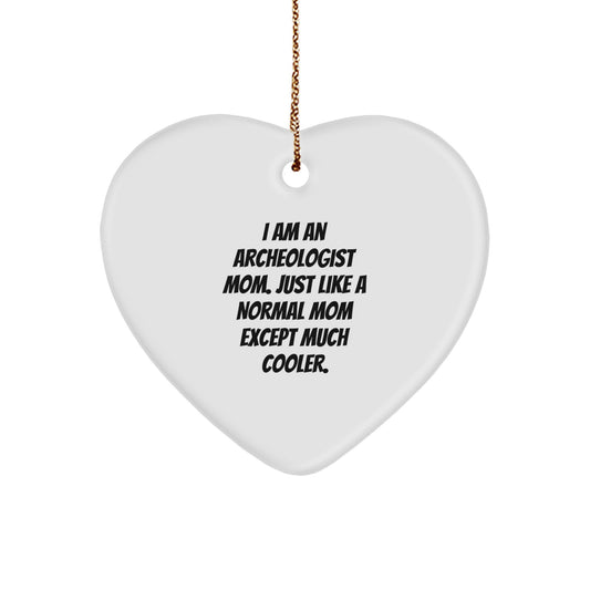 Archeologist Mom Keepsake Christmas Tree Ornament for Him Gift - Image 1