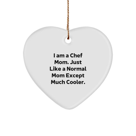 Funny Chef Mom Heart Ornament, Unique Christmas Unique Gifts for Chef Friends, Inspirational Heart Shaped Decoration from Chef Mom to Chef Friends and Family - Image 1