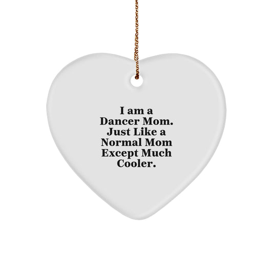 Funny Dancer Gifts for Dancer Mom - Heart Ornament Gifts from Men to Dancer Friends and Family - Christmas Unique Gifts - Image 1