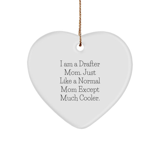 Drafter Mom Keepsake Heart Festive Christmas Ornament for Him Gift - Image 1
