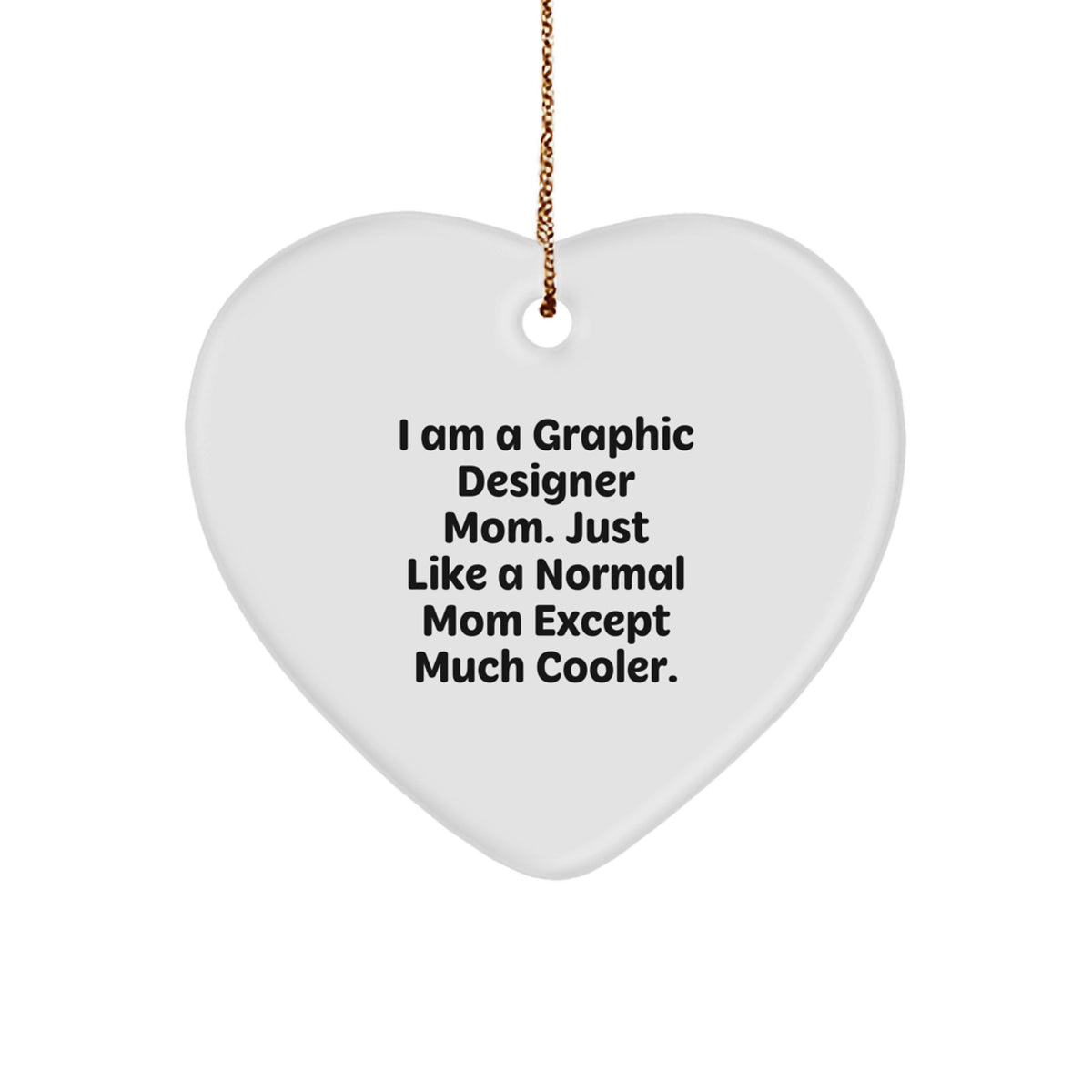 Graphic Designer Gifts from Mom, Heart Ornament for Graphic Designer, Christmas Unique Gifts - Image 1