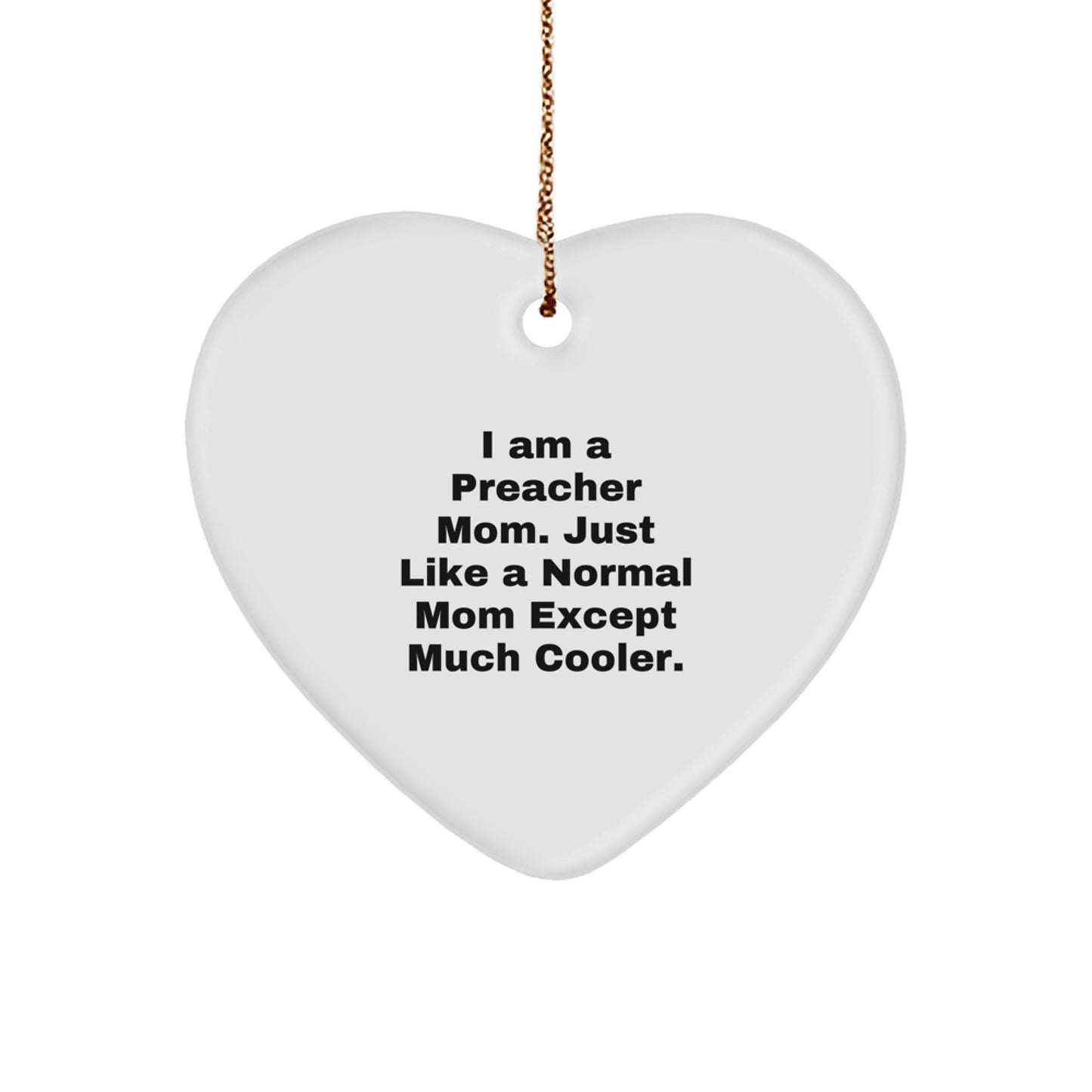 Preacher Mom Favorite Heart Ornament for Kids Christmas Gift - Image 1