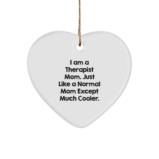 Cool Therapist Mom Novelty Christmas Ornament for Friends Gift - Image 1