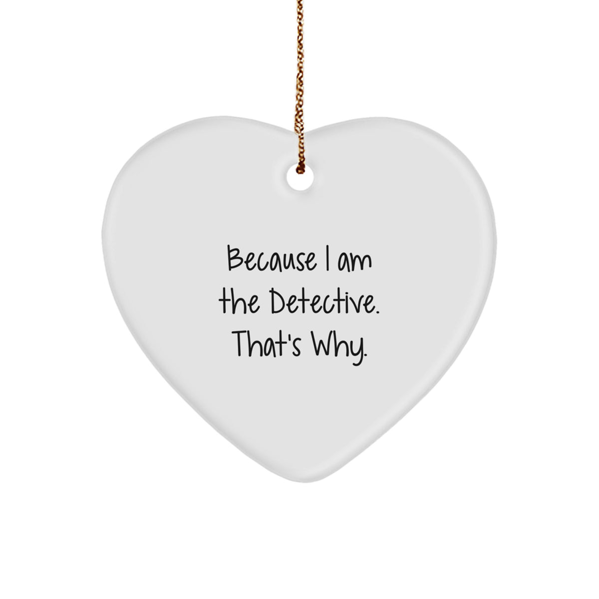 Bold Detective Heart Ornament for Friends Christmas Gift - Image 1