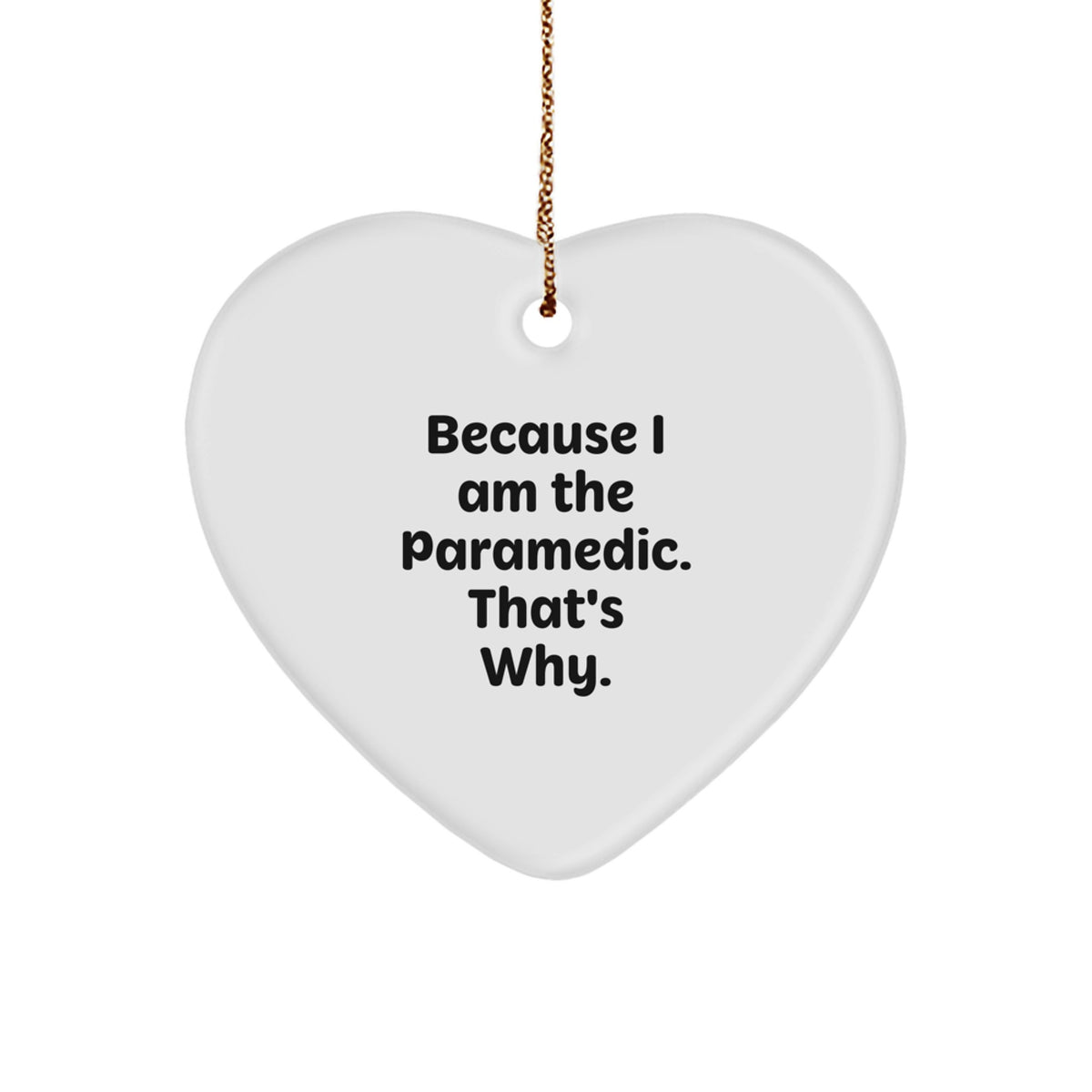 Bold Paramedic Novelty Heart Ornament for Friends Bright Christmas Gift - Image 1