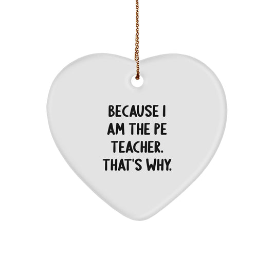 PE Teacher Keepsake Heart-Shaped Christmas Ornament for Him Gift - Image 1