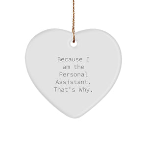 Personal Assistant Heart Ornament Idea for Coworkers Christmas Gift - Image 1