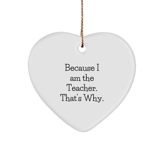 Funny Teacher Heart Ornament Gifts from Men or Women to Teacher on Christmas Unique - Image 1