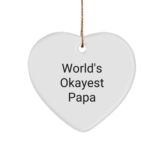 Cheeky World's Okayest Papa Novelty Christmas Ornament for Grandpa Gift - Image 1