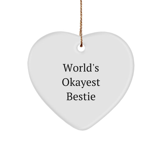 Christmas Ornament World's Okayest Bestie Gift for Coworkers Idea - Image 1