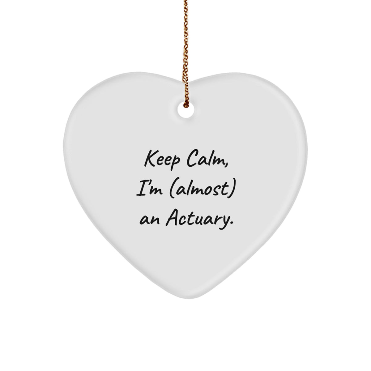 Actuary Heart Christmas Ornament Humorous Idea Gift for Coworkers - Image 1