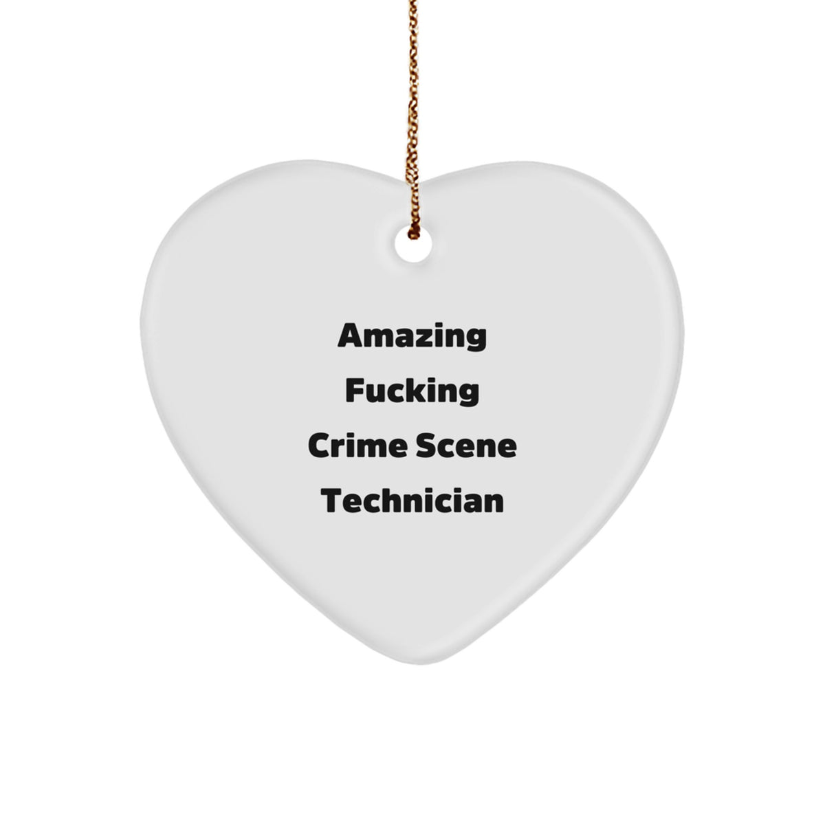 Christmas Gift for a Colleague Amazing Fucking Crime Scene Technician - Image 1