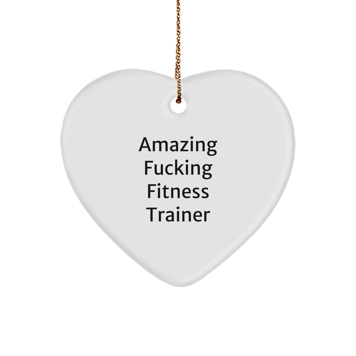 Christmas Ornament Gift for Coworkers - Amazing Fucking Fitness Trainer - Image 1