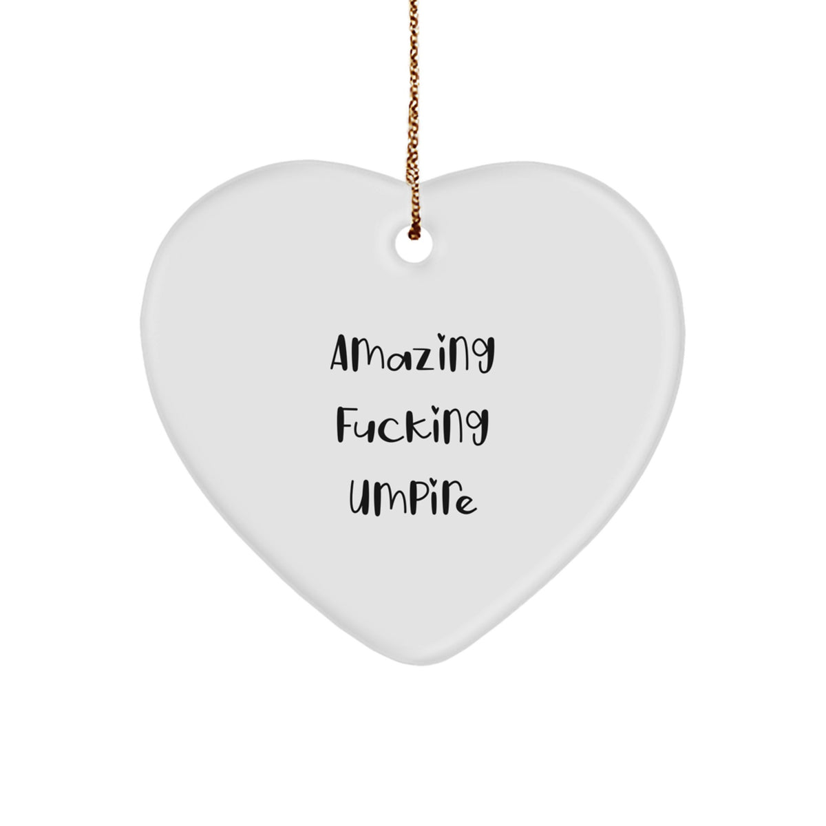Baseball Umpire Christmas Ornament Gift - Amazing Fucking Umpire - Image 1