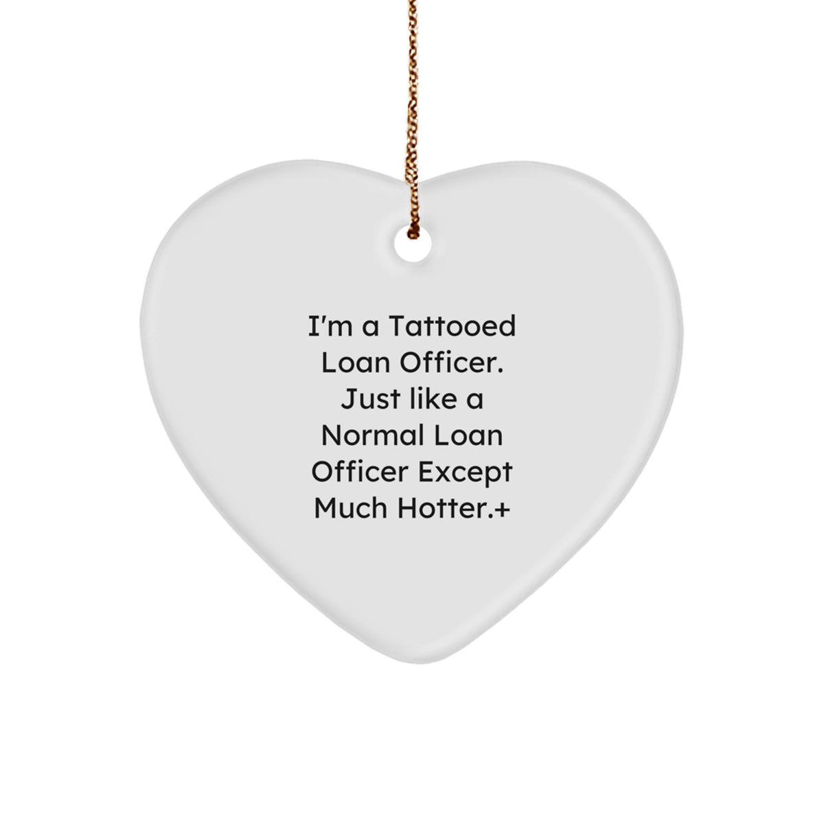 Christmas Ornament Sassy Tattooed Loan Officer Gift Idea for Coworkers - Image 1
