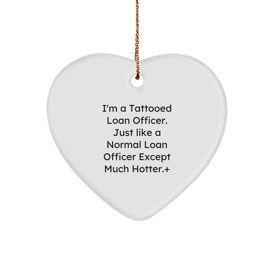 Christmas Ornament Sassy Tattooed Loan Officer Gift Idea for Coworkers - Image 1