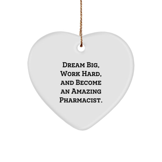 Gifts from Family to Amazing Pharmacist - 'Dream Big, Work Hard' Heart Ornament, White, 2.75'' tall, Perfect for Christmas - Image 1
