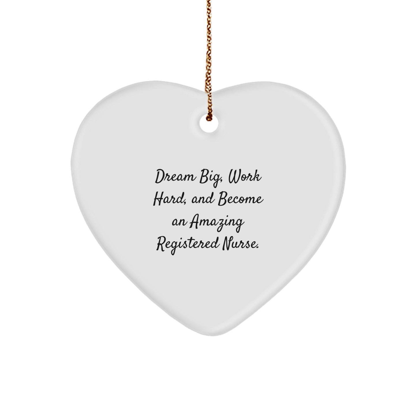 Registered Nurse Heart Ornament, Funny Inspirational Gifts from Family for Registered Nurses, Christmas Unique Ornaments for Men and Women - Image 1