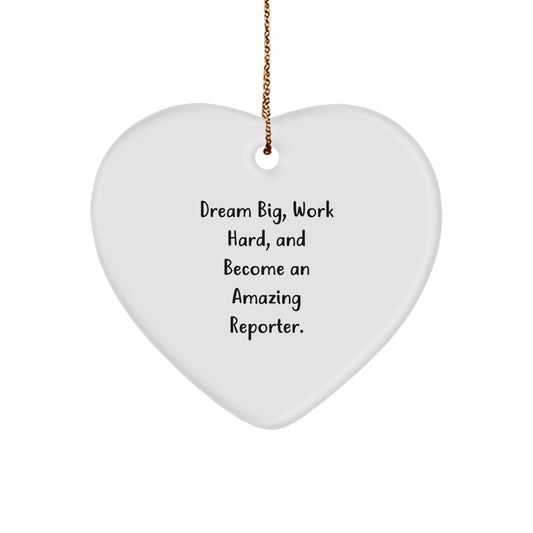 Reporter Heart Ornament Gifts from Friends for Men - 'Dream Big, Work Hard' Inspirational Christmas Unique Decor - Image 1