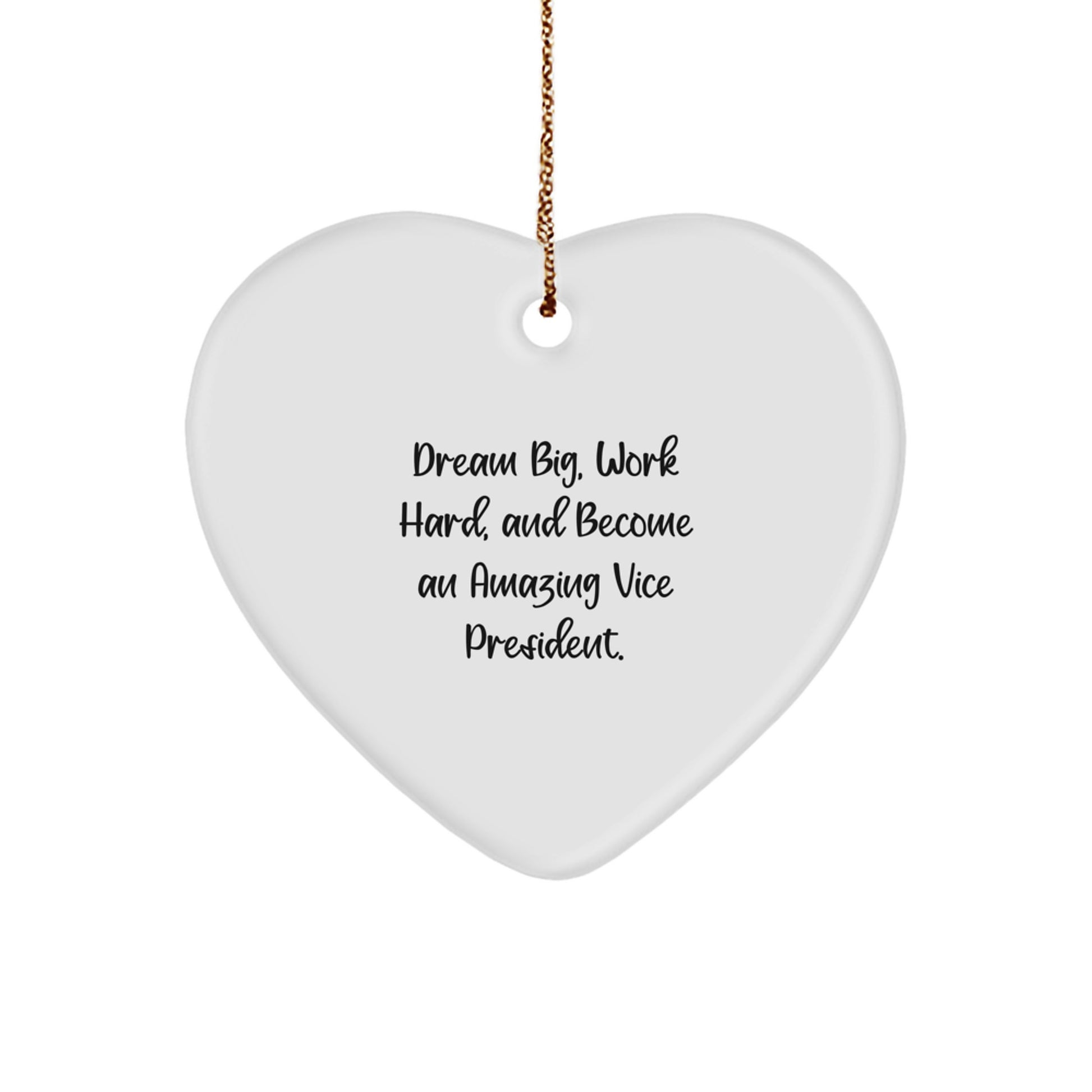 Inspiring Vice President Gifts from Men to Family - Dream Big Heart Ornament for Christmas - Image 1