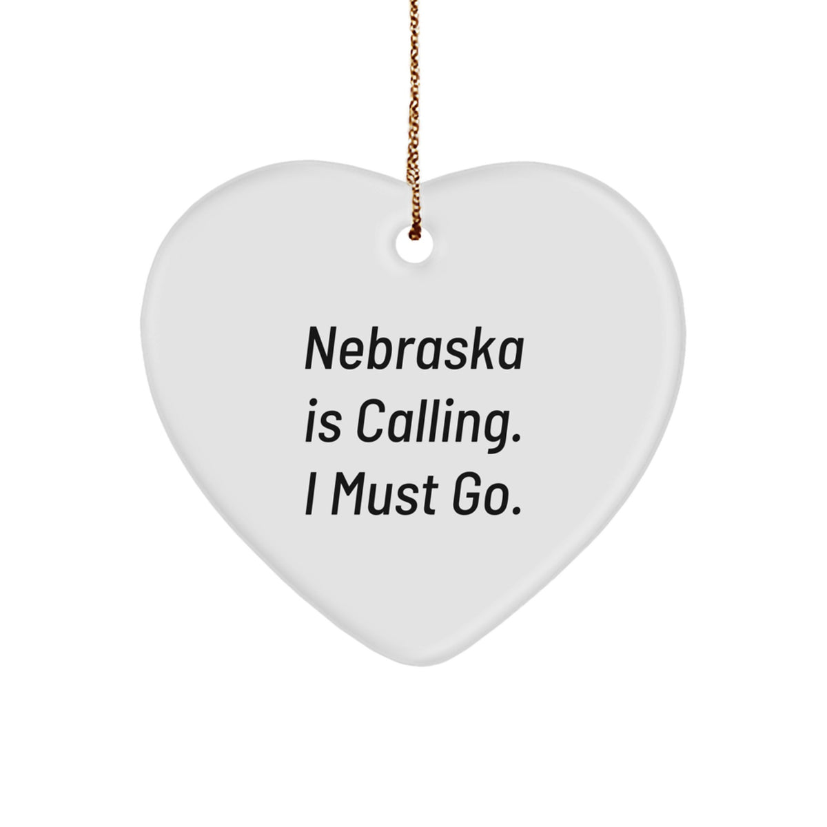 Funny Nebraska Gifts from Friends, Heart Ornament 'Nebraska Is Calling' Decor, Perfect for Christmas Unique Gifts for Family - Image 1